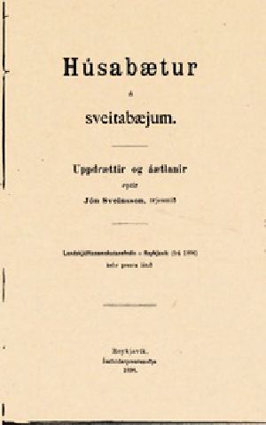 [Gutenberg 19960] • Húsabætur á sveitabæjum: Uppdrættir og áætlanir